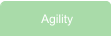 Agility